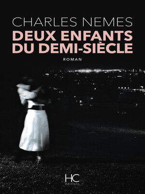 cover image of Deux enfants du demi-siècle